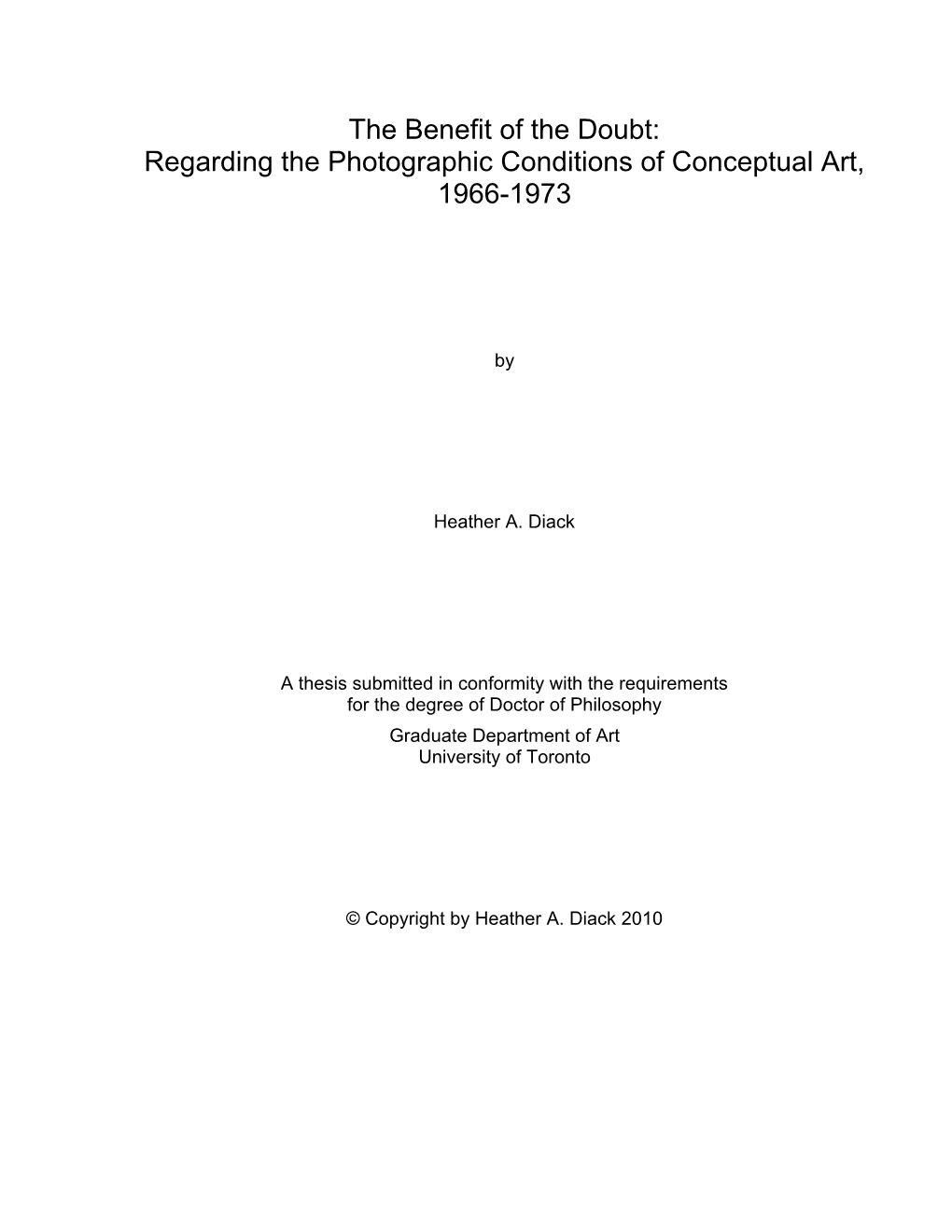 The Benefit of the Doubt: Regarding the Photographic Conditions of Conceptual Art, 1966-1973