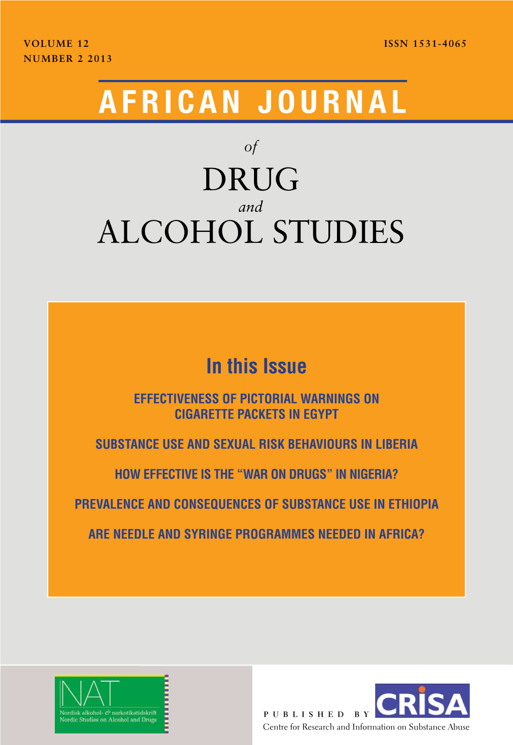 Drug Alcohol Studies