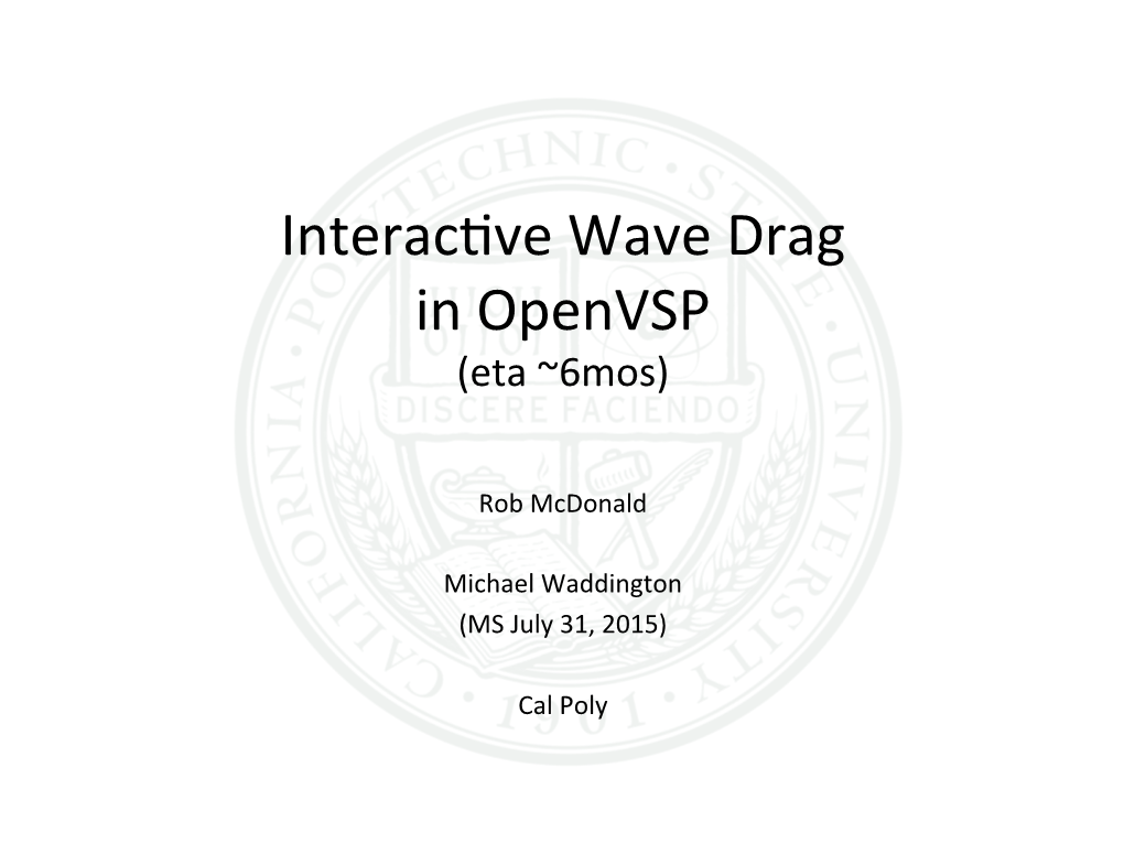 Interacuve Wave Drag in Openvsp