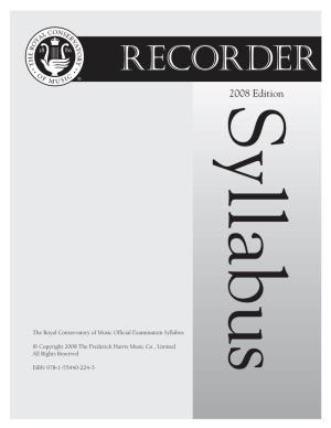 Recorder Syllabus Message from the President 3 Preface