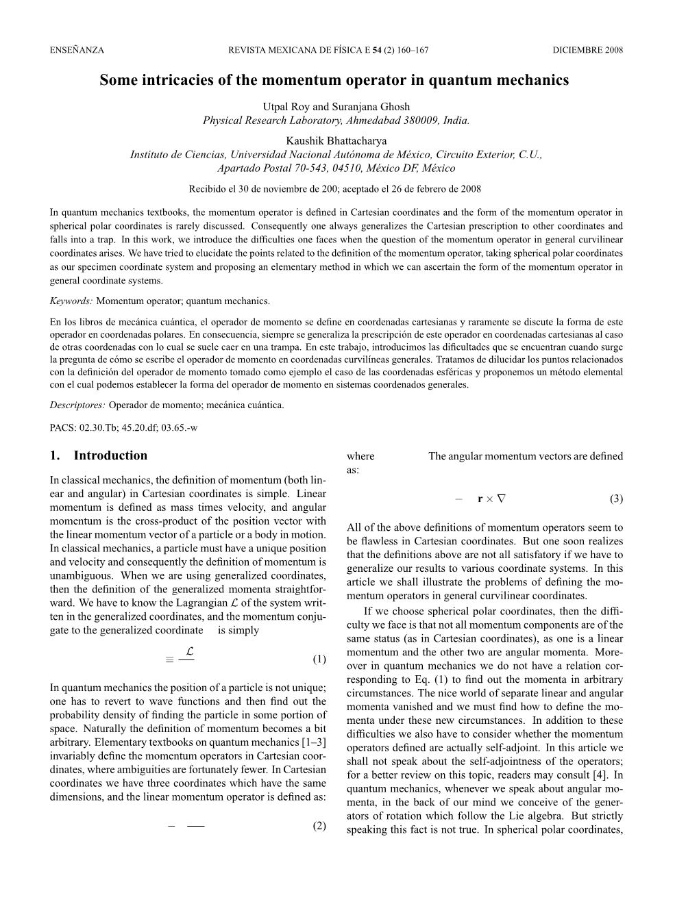 Some Intricacies of the Momentum Operator in Quantum Mechanics