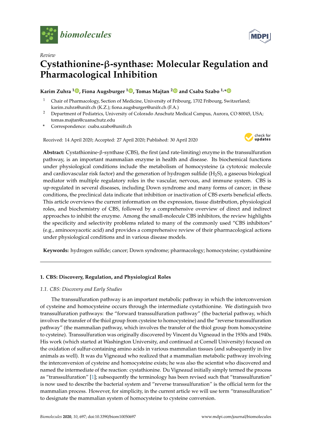 Cystathionine-Β-Synthase: Molecular Regulation and Pharmacological Inhibition