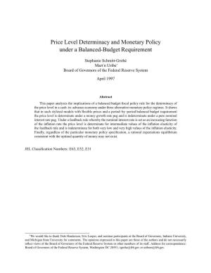 Price Level Determinacy and Monetary Policy Under a Balanced-Budget Requirement