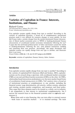 Varieties of Capitalism in France: Interests, Institutions, and Finance Richard Carney 2625 Wynonah Drive, Auburn, PA 17922, USA