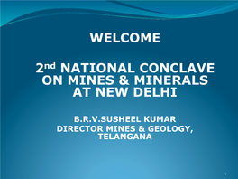 WELCOME 2Nd NATIONAL CONCLAVE on MINES