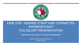 Eshb 1578 – Rosario Strait and Connected Waterways East Tug Escort Implementation