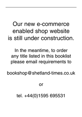 Our New E-Commerce Enabled Shop Website Is Still Under Construction