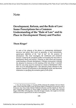 Development, Reform, and the Rule of Law: Some Prescriptions for a Common Understanding of the "Rule of Law" and Its Place in Development Theory and Practice