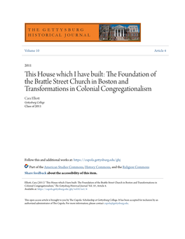 The Foundation of the Brattle Street Church in Boston and Transformations in Colonial Congregationalism Cara Elliott
