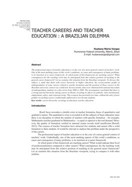 Teacher Careers and Teacher Education : a Brazilian Dilemma