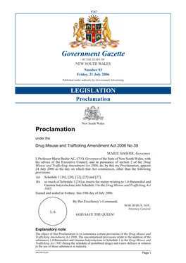 Government Gazette of the STATE of NEW SOUTH WALES Number 93 Friday, 21 July 2006 Published Under Authority by Government Advertising LEGISLATION Proclamation