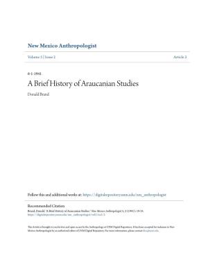 A Brief History of Araucanian Studies Donald Brand