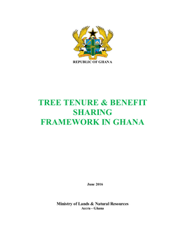 Tree Tenure & Benefit Sharing Framework in Ghana