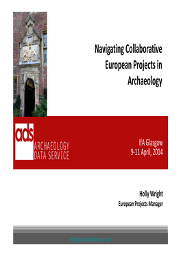 Navigating Collaborative European Projects in Archaeology