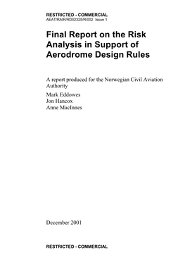 Final Report on the Risk Analysis in Support of Aerodrome Design Rules