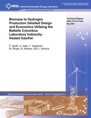 Biomass to Hydrogen Production Detailed Design and Economics