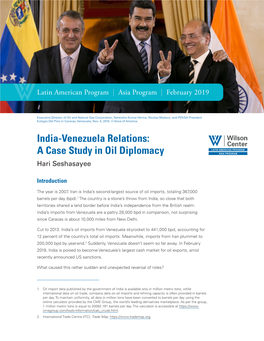 INDIA-VENEZUELA RELATIONS: a CASE STUDY in OIL DIPLOMACY 2 Figure 2: Venezuela’S Exports to the United States, India, and China (Quantity, in Barrels Per Day)