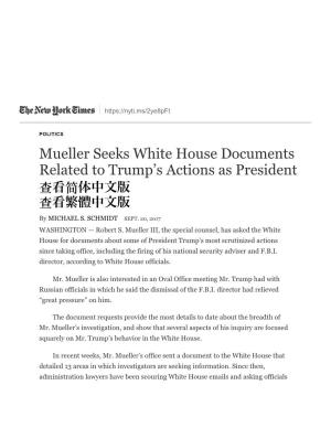 Mueller Seeks White House Documents Related to Trump's Actions