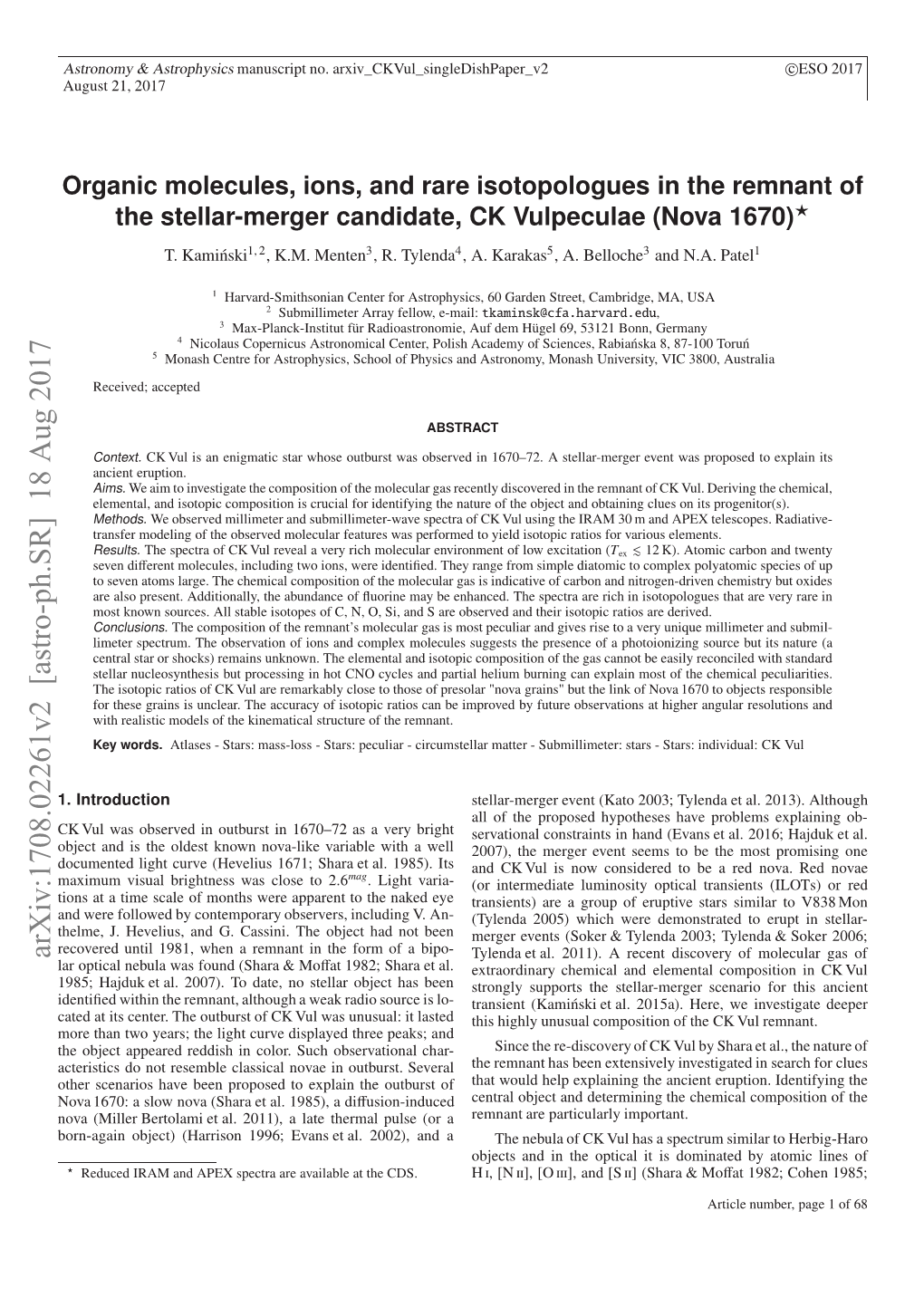 Organic Molecules, Ions, and Rare Isotopologues in the Remnant of The