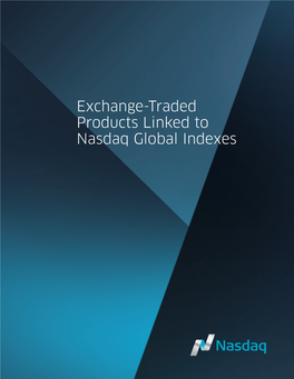 Exchange-Traded Products Linked to Nasdaq Global Indexes 2