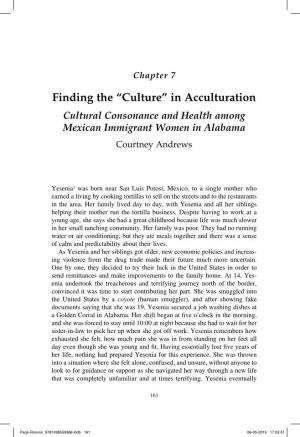 Finding the “Culture” in Acculturation Cultural Consonance and Health Among Mexican Immigrant Women in Alabama Courtney Andrews
