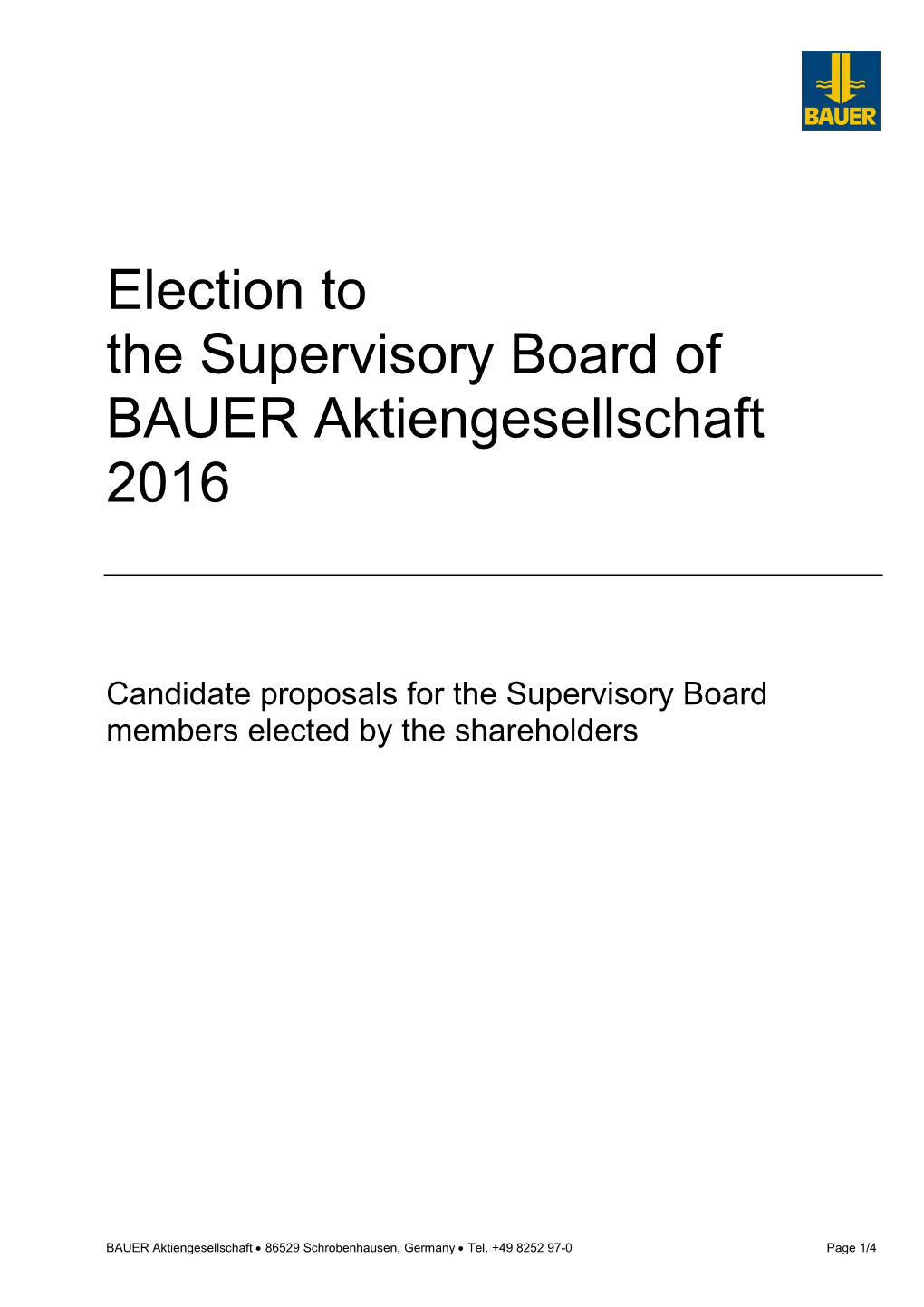 Election to the Supervisory Board of BAUER Aktiengesellschaft 2016