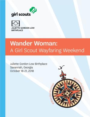 Wander Woman: a Girl Scout Wayfaring Weekend
