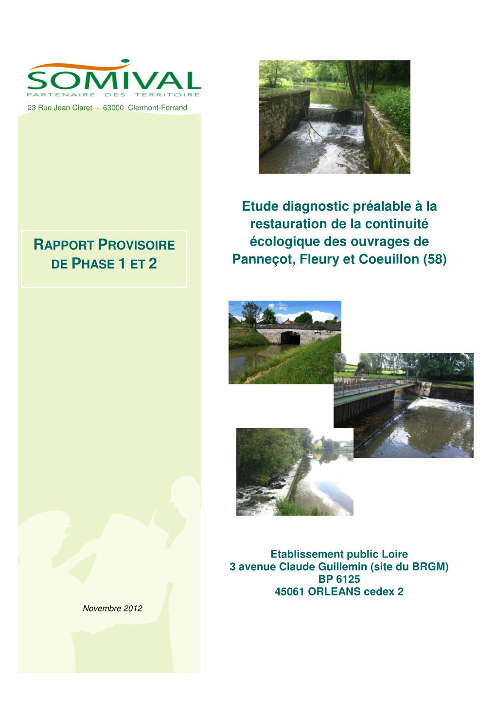 Etude Diagnostic Préalable À La Restauration De La Continuité Écologique Des Ouvrages De Panneçot, Fleury Et Coeuillon