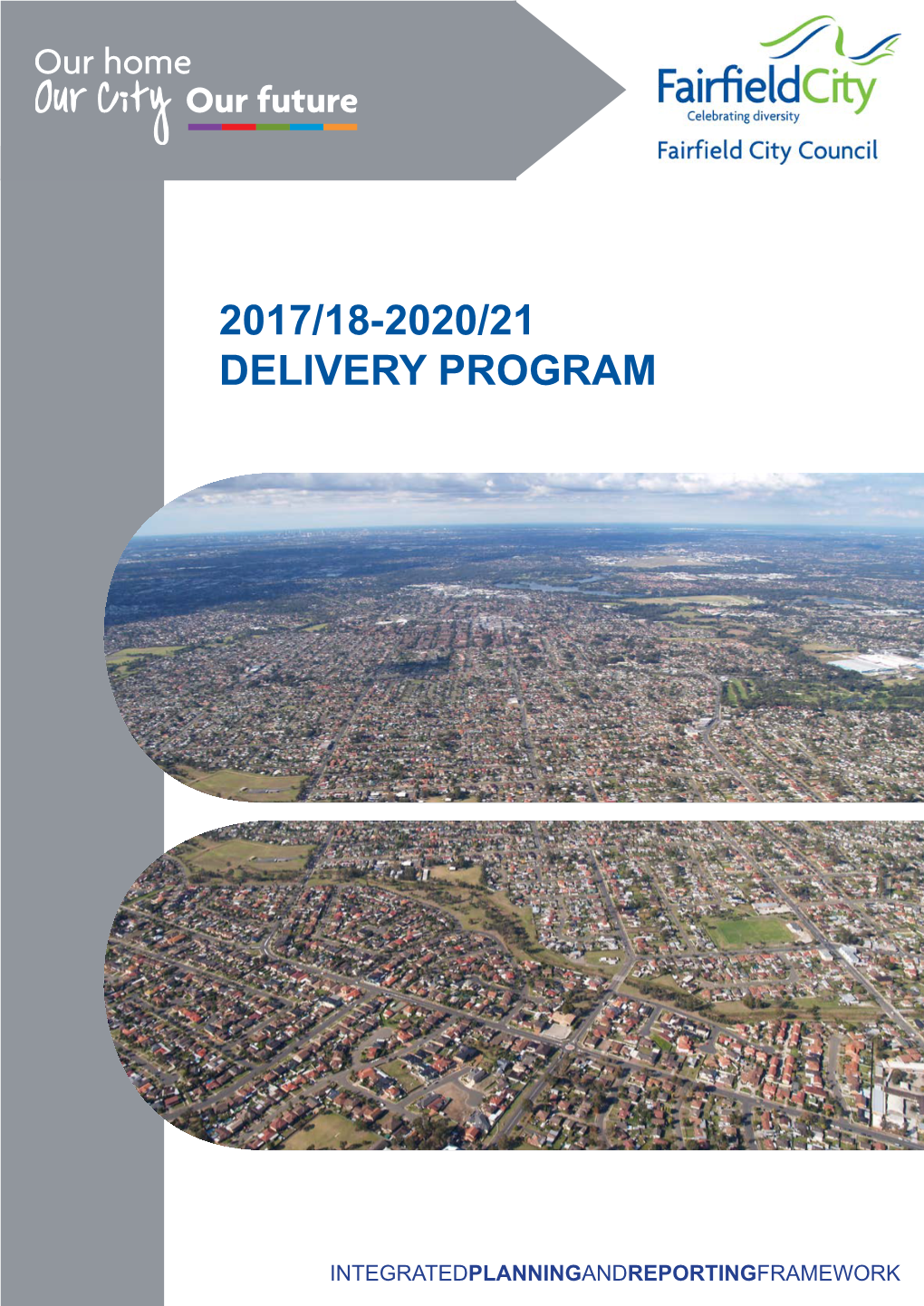 2017/18-2020/21 Delivery Program(PDF, 7MB)