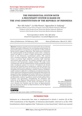 The Presidential System with a Multiparty System Is Based on the 1945 Constitution of the Republic of Indonesia