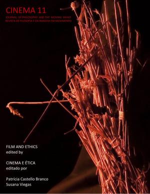 Cinema 11 Journal of Philosophy and the Moving Image Revista De Filosofia E Da Imagem Em Movimento