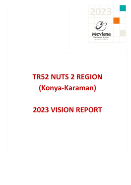 TR52 NUTS 2 REGION (Konya-Karaman) 2023 VISION