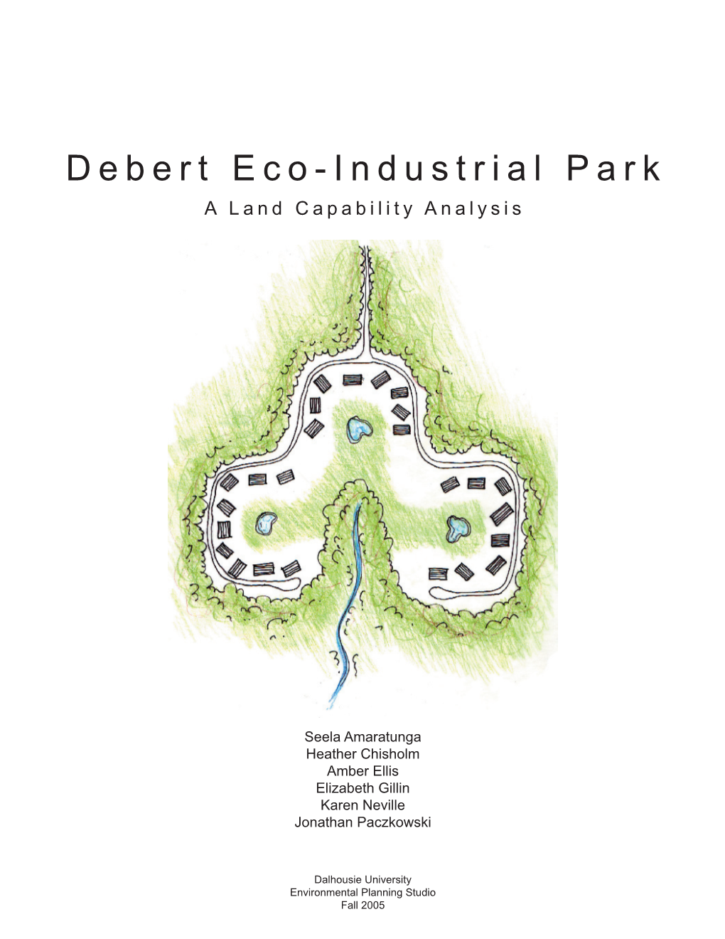 Debert Eco-Industrial Park a Land Capability Analysis