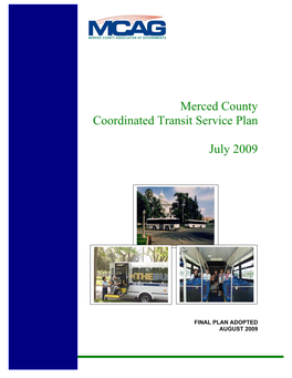 Merced County Coordinated Transit Service Plan July 2009