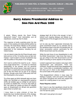 Gerry Adams Presidential Address to Sinn F”In Ard Fheis