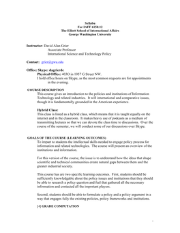 1 Instructor: David Alan Grier Associate Professor International Science and Technology Policy Contact: Grier@Gwu.Edu Office