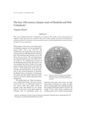 The Late 13Th-Century Chapter Seals of Dunkeld and Oslo Cathedrals†