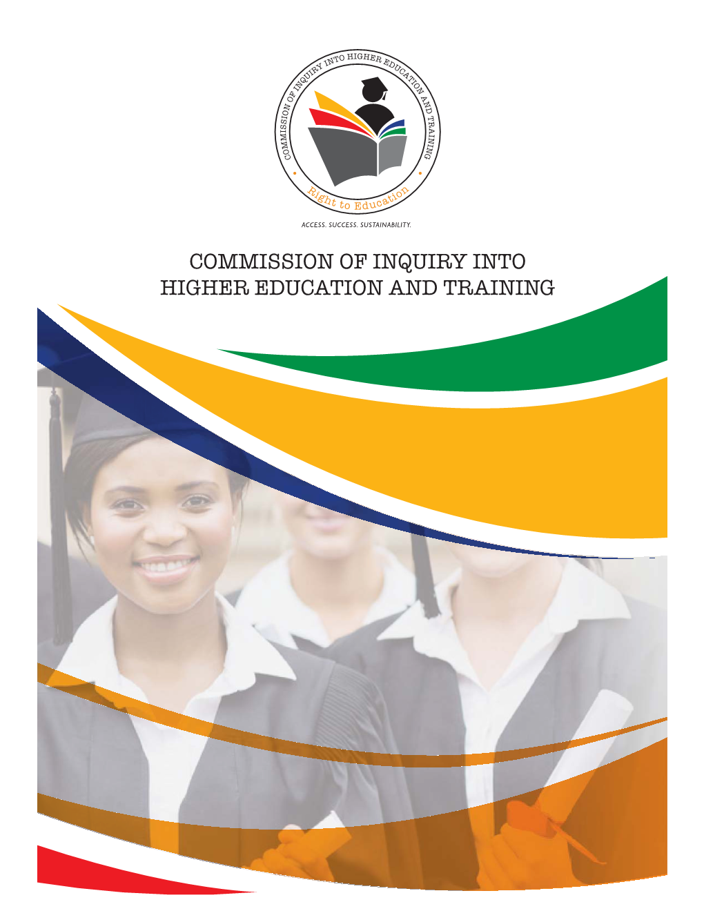 Commission of Inquiry Into Higher Education Report