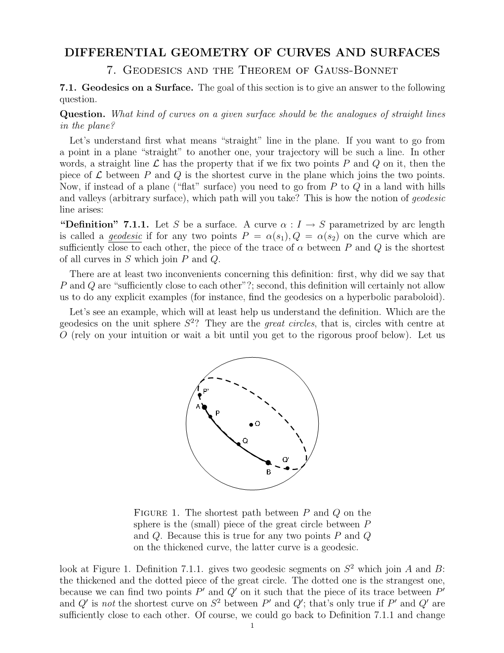 DIFFERENTIAL GEOMETRY of CURVES and SURFACES 7. Geodesics and the Theorem of Gauss-Bonnet 7.1