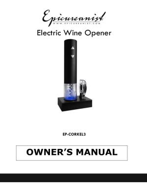 Electric Wine Opener OWNER's MANUAL