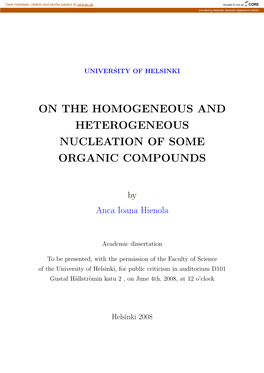 On the Homogeneous and Heterogeneous Nucleation of Some Organic Compounds