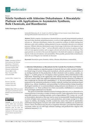 Nitrile Synthesis with Aldoxime Dehydratases: a Biocatalytic Platform with Applications in Asymmetric Synthesis, Bulk Chemicals, and Bioreﬁneries