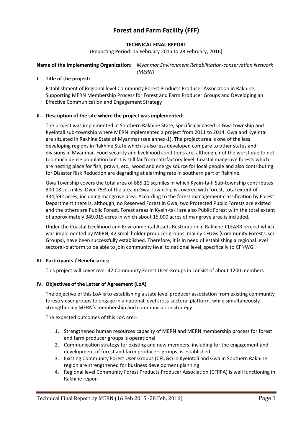 TECHNICAL FINAL REPORT (Reporting Period: 16 February 2015 to 28 February, 2016)