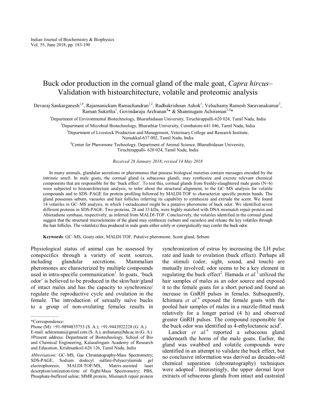 Buck Odor Production in the Cornual Gland of the Male Goat, Capra Hircus– Validation with Histoarchitecture, Volatile and Proteomic Analysis