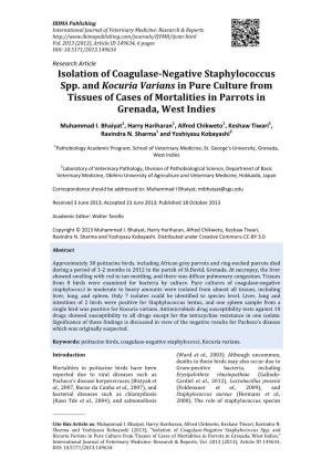 Isolation of Coagulase-Negative Staphylococcus Spp. and Kocuria Varians in Pure Culture from Tissues of Cases of Mortalities in Parrots in Grenada, West Indies