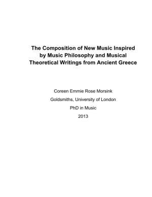 The Composition of New Music Inspired by Music Philosophy and Musical Theoretical Writings from Ancient Greece