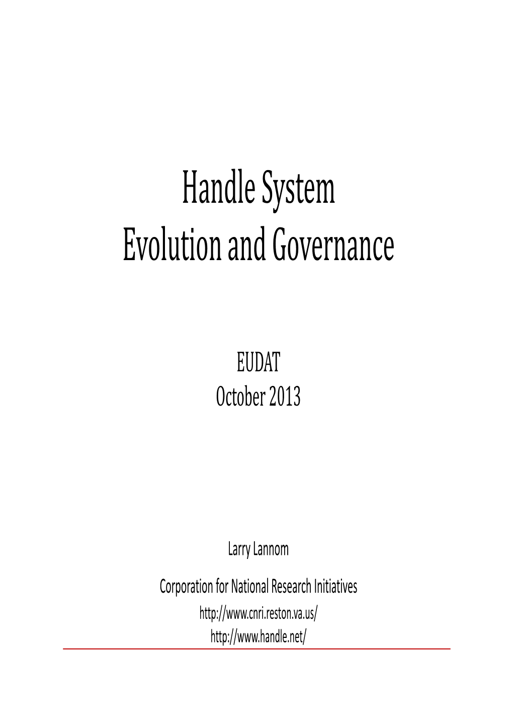 Handle System Evolution and Governance