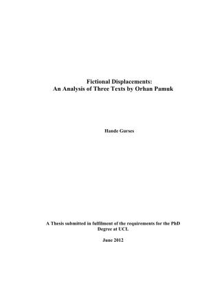 Fictional Displacements: an Analysis of Three Texts by Orhan Pamuk