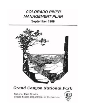 1989 Colorado River Management Plan Was Reprinted in December 2000