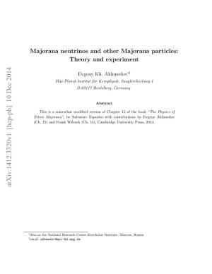 Majorana Neutrinos and Other Majorana Particles